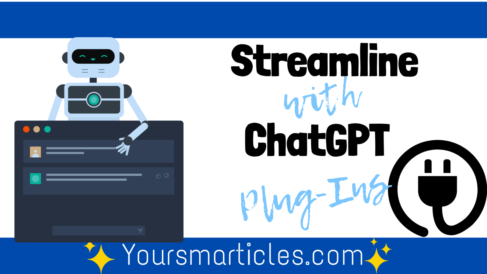Title says streamline with Chatgpt plug ins as an introductory header to the blog post on the topic